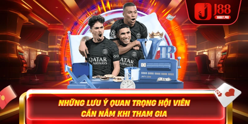 Những lưu ý quan trọng hội viên cần nắm khi tham gia